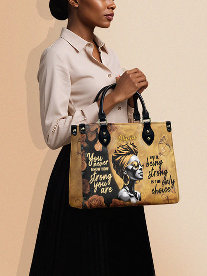 Melaniva Strength Is My Choice Leather Handbag